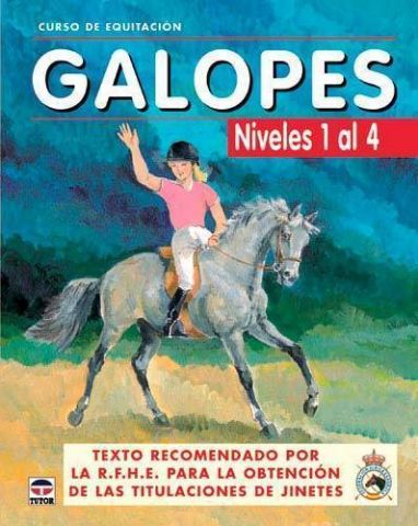 LIBRO CURSO DE EQUITACION GALOPES 1 AL 4